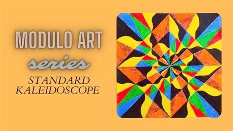 modulo art kaleidoscopic grid design|MODULO ART STANDARD KALEIDOSCOPE GRID TUTORIAL.